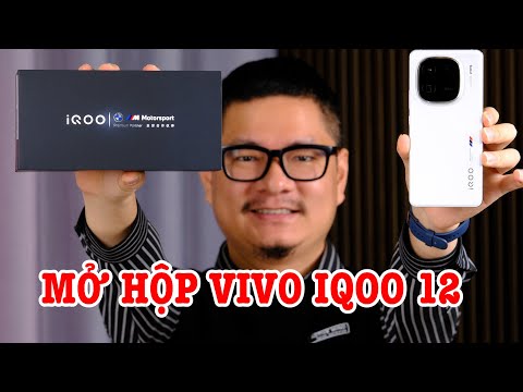 Mở hộp vivo iQOO 12 BẢN ĐẶC BIỆT: ĐIỆN THOẠI THẬP CẨM CẤU HÌNH CAO!