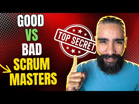 Good VS Bad Scrum Masters (exposing the truth)