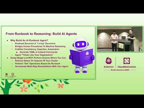 KubeCon NA 2025: Your Kubernetes Playbook at Your Fingertips Troubleshooting w/ MCP, RAG, and K8sgpt