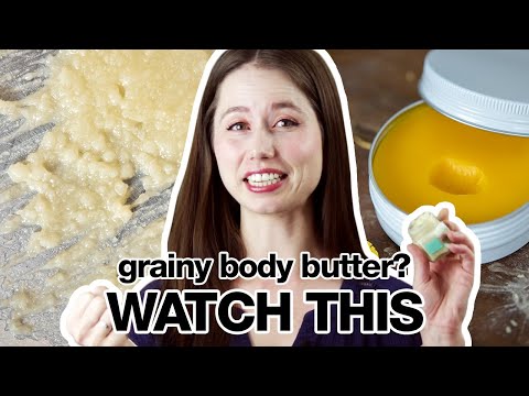 Why is my body butter grainy? // Fix grainy body butter! // How to Formulate // Humblebee & Me