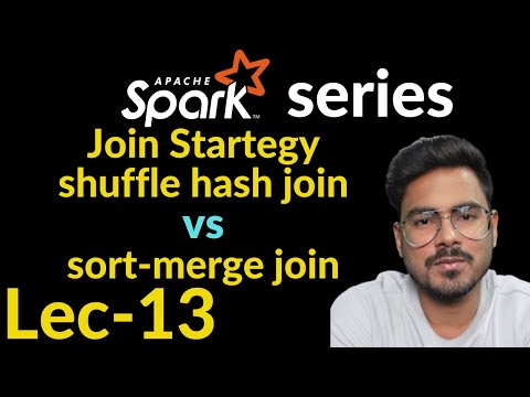 Spark Join | Sort vs Shuffle | Spark Interview Question | Lec-13