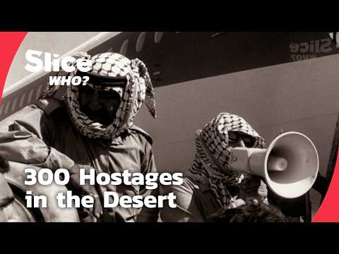 300 Hostages in the Desert – The 1970 Airline Siege I FULL DOC | SLICE WHO