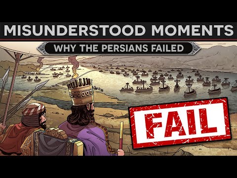 Misunderstood Moments in History -  Why the Persians Failed to Conquer Greece