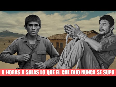 El GUARDIA Que Vigiló al Che Su ÚLTIMA NOCHE --- Lo Que Hablaron NUNCA Se Supo