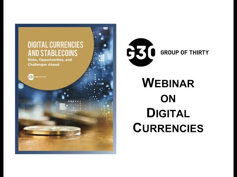 G30 Webinar on Digital Currencies