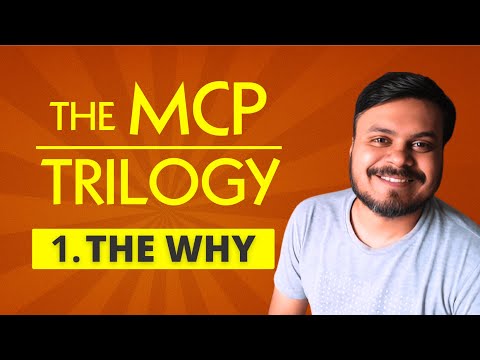 Model Context Protocol - The Why | MCP Trilogy | CampusX