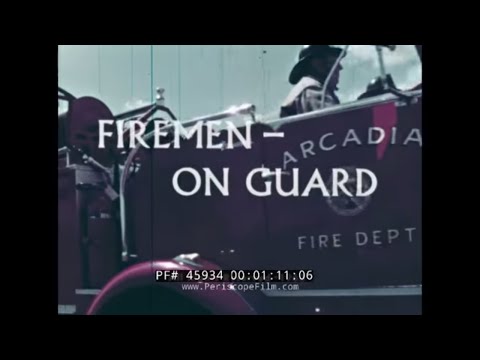 FIREMEN ON GUARD 1960s FIREFIGHTING EDUCATIONAL FILM ARCADIA CALIFORNIA 45934