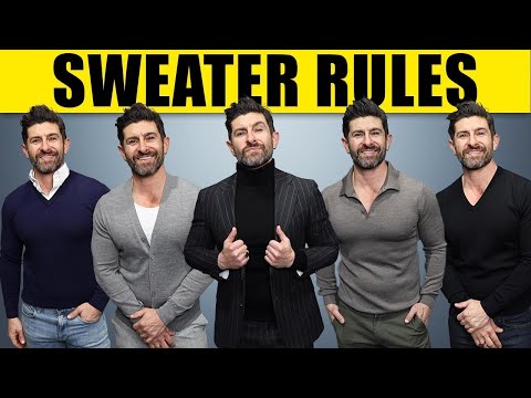 5 Sweater Wearing RULES All Men Should Follow (STOP LOOKING STUPID)