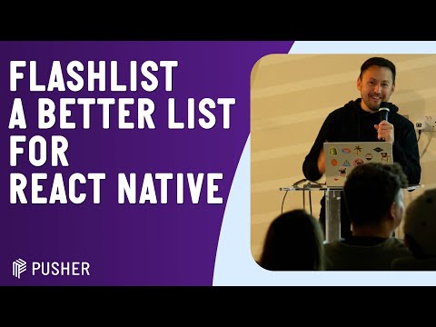 FlashList - A Better List for React Native - Siavash Etemadieh - React Native London September 2022