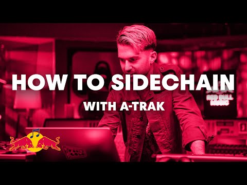 How to Sidechain with A-Trak | Red Bull Remix Lab