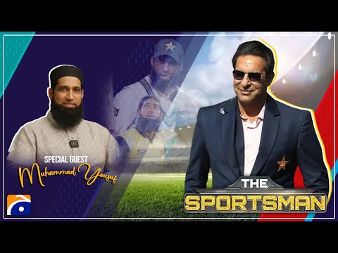 Special Guest Mohammad Yousuf (Pakistani Cricketer) | The Sportsman with Wasim Akram | Geo Classics