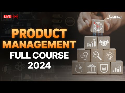 Best Free Product Management Course For Beginners | Product Management Course 2024 | Intellipaat