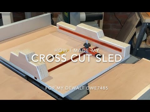 Cross Cut Sled for my DeWalt DWE 7485   HD 1080p