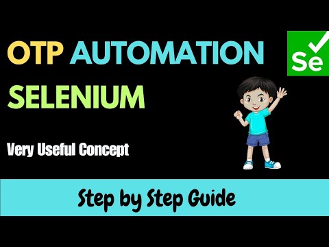 How to Automate OTP in Selenium | Important Concept