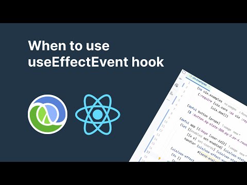 When to use useEffectEvent hook | UIx, ClojureScript