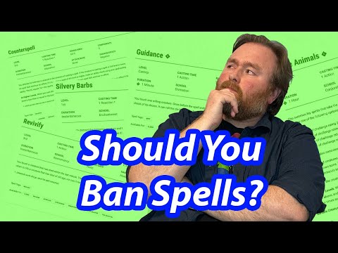 Why I Don't Ban Spells (With One Exception...) | Worldbreaking