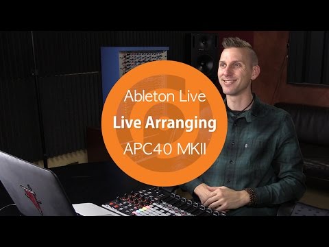 Live Arranging in Ableton | APC40 MKII