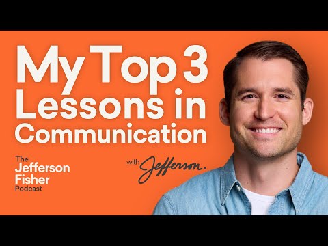 3 Communication Truths That Will Change Every Conversation