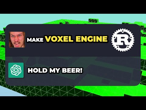 ChatGPT makes Voxel Engine with Rust