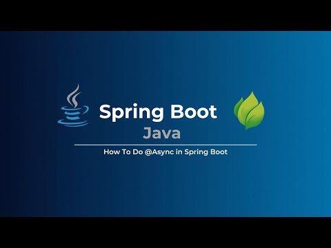Spring Boot | How To Do @Async in Spring