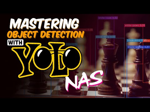 Mastering YOLO NAS: Object Detection
