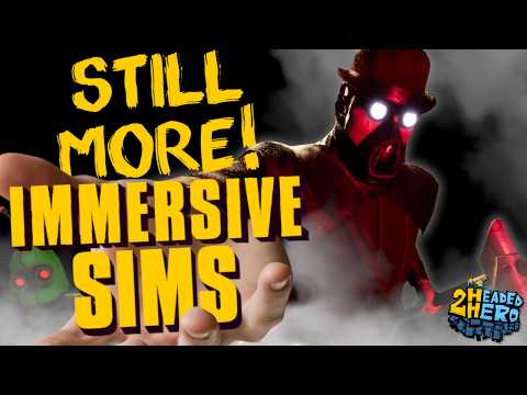 STILL MORE Small Devs are SAVING Immersive Sims! Vol 4