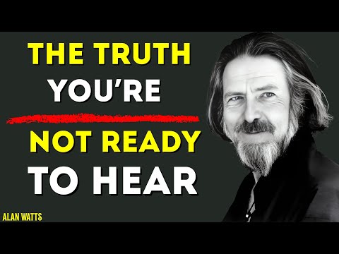 Alan Watts’ Most Dangerous Teaching (That Changes Everything)”