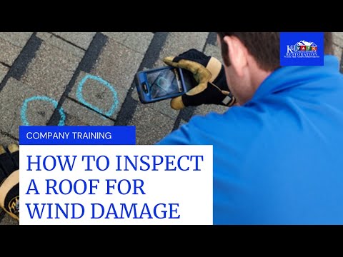 How to inspect a roof for wind damage (Training)