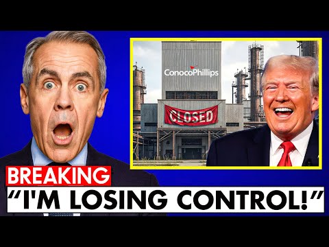 Canada EXPLODES As ConocoPhilips SHUTS DOWN Production Plants - Carney Explodes!