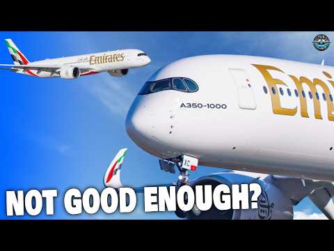 The SHOCKING Reason Airbus A350-1000 Is A HUGE TROUBLE With Emirates