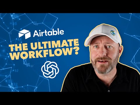 Airtable & ChatGPT: The Ultimate Workflow