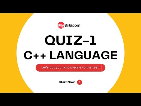 C++ Language MCQ Quiz-1 | Test your skills | MySirG