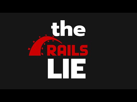 What They Don't Tell you About Ruby on Rails