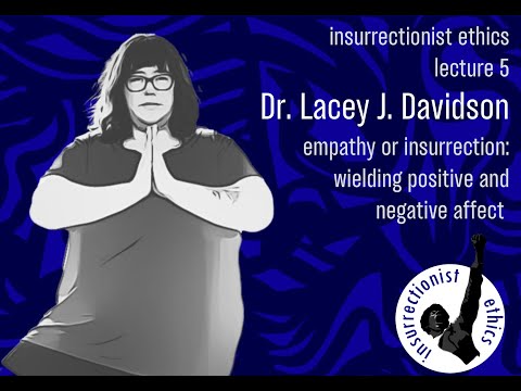 Prof Lacey J. Davidson on Chp 4 "Empathy or Insurrection: Wielding Positive and Negative Affect"