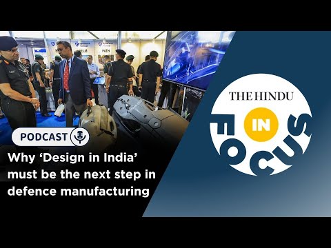 Why ‘Design in India’ must be the next step in defence manufacturing