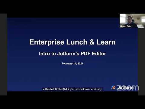 Jotform Enterprise Lunch & Learn: Intro to Jotform's PDF Editor