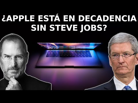 ¿Ya no hay innovación sin STEVE JOBS? ¿APPLE está en Decadencia?