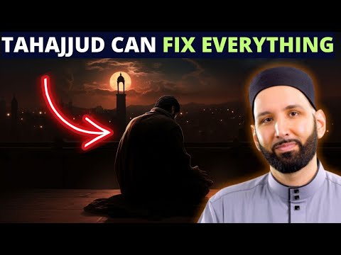 HOW TAHAJJUD CAN FIX EVERYTHING?