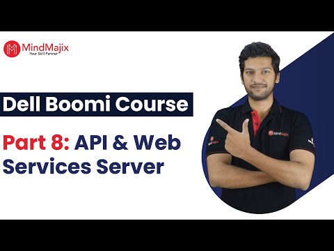 Dell Boomi Full Course | Part 8 - API & Web Services Server Connector in Dell Boomi | MindMajix