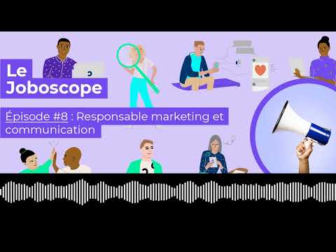 Podcast Le Joboscope #8 - Responsable marketing et communication