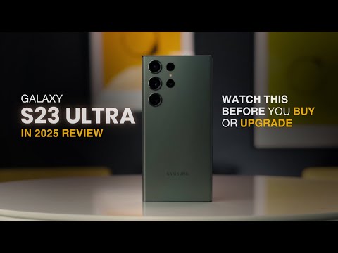 Samsung Galaxy S23 Ultra in 2025: Still WORTH IT! (REVIEW)
