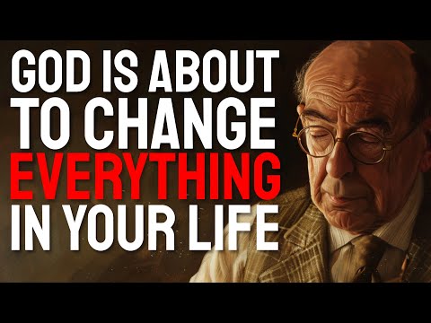 C.S. Lewis REVEALS how God will CHANGE EVERYTHING FOR THE BETTER—HAVE FAITH IN HIM
