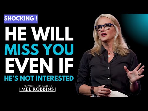 Make Any Man Miss You So Badly By Adopting These 11 Things | By Mel Robbins #relationshipadvice