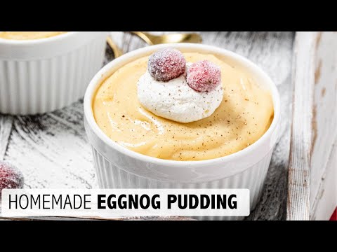 Homemade Eggnog Pudding