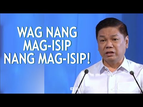 HUWAG NANG MAG-ISIP NANG MAG-ISIP