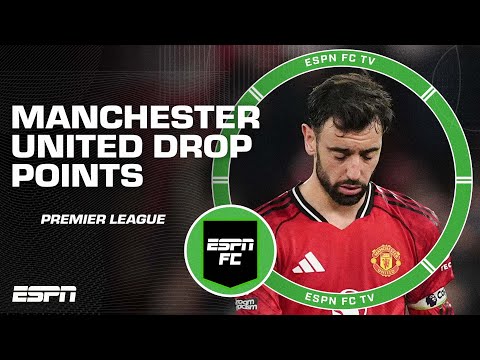 Manchester United keep ‘DROPPING POINTS EASILY’ after chaotic draw to Bournemouth 😬 | ESPN FC