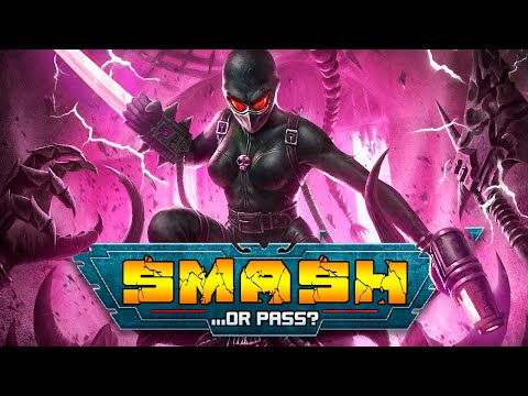 Warhammer 40K Smash or Pass DEFINITIVE EDITION