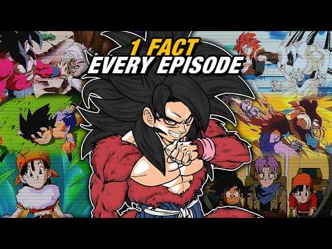 1 Fact for EVERY Dragon Ball GT Episode!