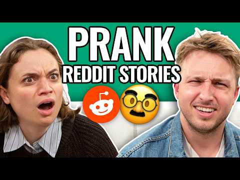 Get PRANKED | Reading Reddit Stories