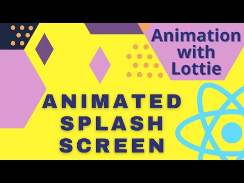 How to Make Animated Splash Screen with Lottie in React Native